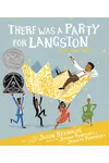 There Was a Party for Langston