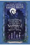 Everything You Need to Know about Nightmares! And How to Defeat Them