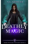 Deathly Magic