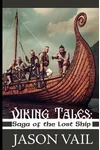 Viking Tales: Saga of the Lost Ship