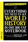 Everything You Need to Ace World History in One Big Fat Notebook: The Complete Middle School Study Guide