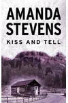Kiss and Tell