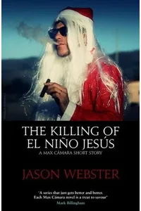 The Killing of el Niño Jesús