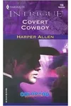 Covert Cowboy