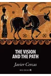 The Vision and the Path