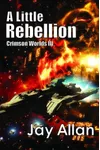 A Little Rebellion