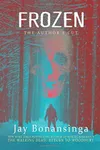 Frozen: The Author's Cut
