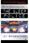 The Sleep Police
