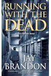 Running with the Dead