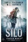 Silo: Hope's Return