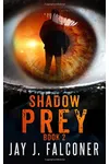 Shadow Prey