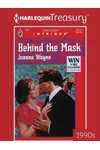 Behind The Mask