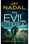 An Evil Offering / Sacrifice