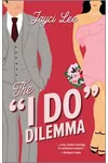 The ''I Do'' Dilemma / Temporary Wife Temptation