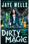 Dirty Magic