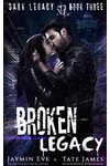 Broken Legacy