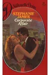 Corporate Affair / Corporate Desire (As: Stephanie James)