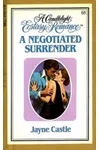 A Negotiated Surrender (As: Jayne Castle)