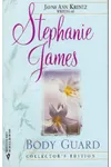Body Guard (As: Stephanie James)