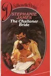 The Challoner Bride (As: Stephanie James)