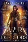 War of the Fae Gods