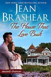 The House That Love Built