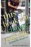 This Book Will Change Your Life