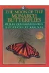 The Moon of the Monarch Butterflies