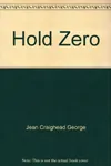 Hold Zero