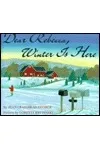 Dear Rebecca, Winter Is Here