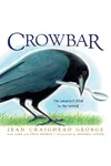 Crowbar: The Smartest Bird in the World