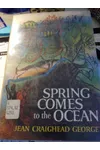 Spring Comes to the Ocean