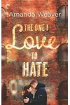 The One I Love to Hate