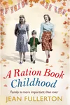 A Ration Book Childhood