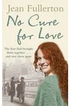 No Cure for Love