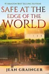Safe at the Edge of the World