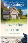 Closer than you think