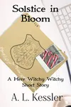 Solstice in Bloom
