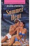 Summer Heat (As:Jeanne Stephens)