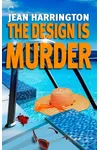 The Design Is Murder
