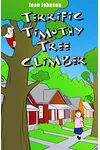 Terrific Timothy Tree Climber