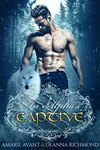 An Alpha's Captive