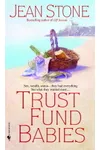 Trust Fund Babies
