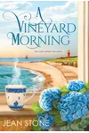A Vineyard Morning