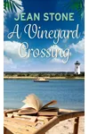 A Vineyard Crossing