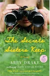 The Secrets Sisters Keep (As: Abby Drake)