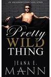 Pretty Wild Thing