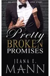 Pretty Broken Promises