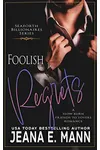 Foolish Regrets