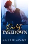 Dirty Takedown